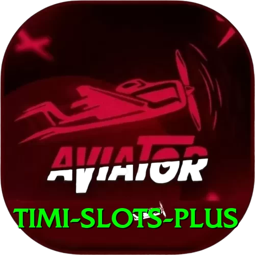 Timi Slots Apps (Tools & Injectors) Plus v2.3.1 - 2